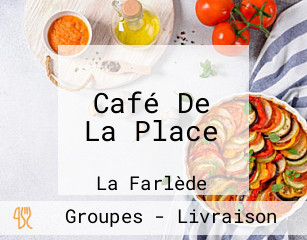 Café De La Place