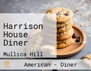 Harrison House Diner