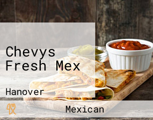 Chevys Fresh Mex