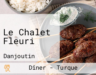 Le Chalet Fleuri