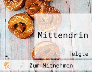 Mittendrin