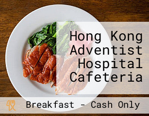 Hong Kong Adventist Hospital Cafeteria