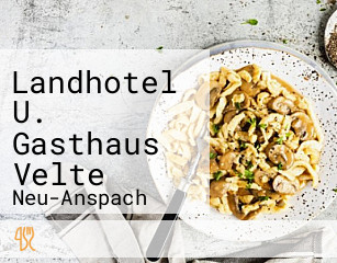 Landhotel U. Gasthaus Velte