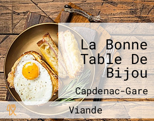 La Bonne Table De Bijou