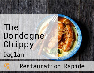 The Dordogne Chippy