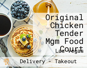 Original Chicken Tender Mgm Food Court