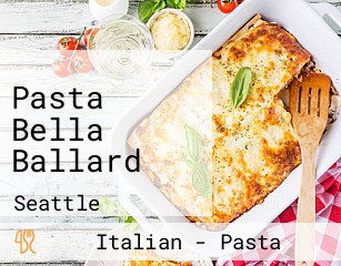 Pasta Bella Ballard