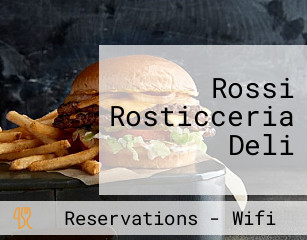 Rossi Rosticceria Deli