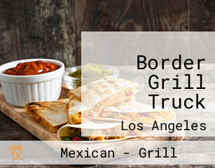 Border Grill Truck