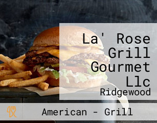 La' Rose Grill Gourmet Llc