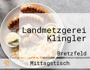 Landmetzgerei Klingler