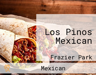 Los Pinos Mexican