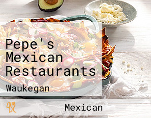 Pepe's Mexican Restaurants