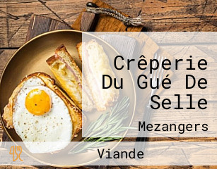 Crêperie Du Gué De Selle