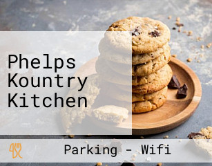 Phelps Kountry Kitchen