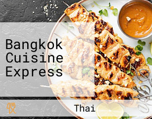 Bangkok Cuisine Express