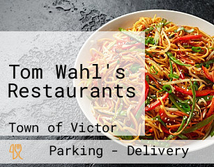 Tom Wahl's Restaurants