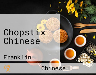 Chopstix Chinese