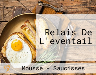 Relais De L'eventail