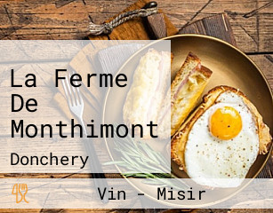 La Ferme De Monthimont