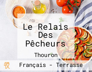 Le Relais Des Pêcheurs