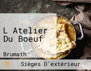 L Atelier Du Boeuf