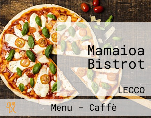 Mamaioa Bistrot