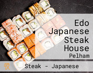 Edo Japanese Steak House