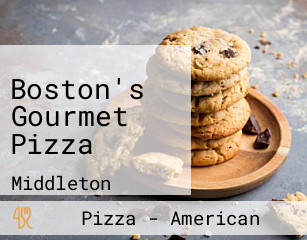 Boston's Gourmet Pizza