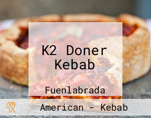 K2 Doner Kebab