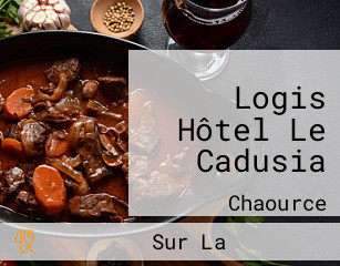 Logis Hôtel Le Cadusia