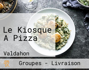 Le Kiosque A Pizza