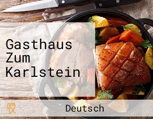 Gasthaus Zum Karlstein