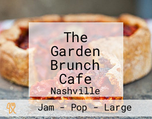 The Garden Brunch Cafe