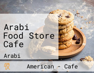 Arabi Food Store Cafe