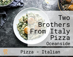 Two Brothers From Italy Pizza