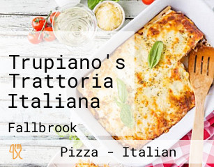 Trupiano's Trattoria Italiana