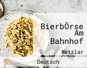 BierbÖrse Am Bahnhof