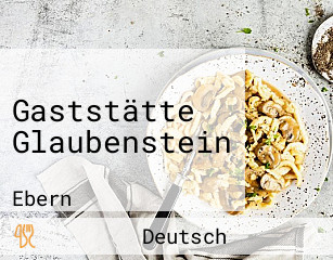 Gaststätte Glaubenstein