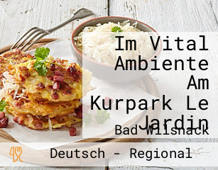 Im Vital Ambiente Am Kurpark Le Jardin