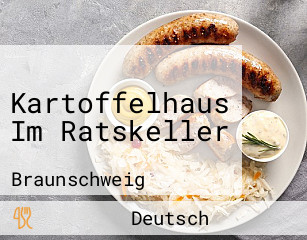 Kartoffelhaus Im Ratskeller