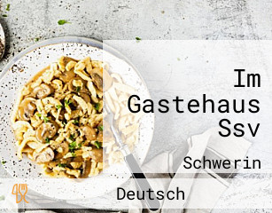 Im Gastehaus Ssv