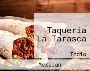 Taqueria La Tarasca