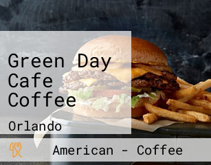 Green Day Cafe Coffee