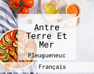 Antre Terre Et Mer