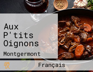 Aux P'tits Oignons