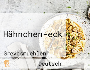 Hähnchen-eck