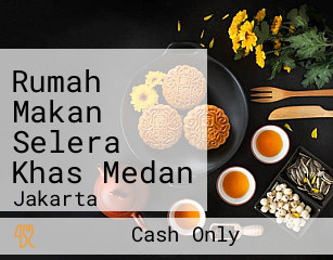 Rumah Makan Selera Khas Medan