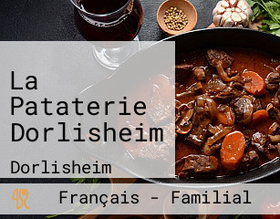 La Pataterie Dorlisheim