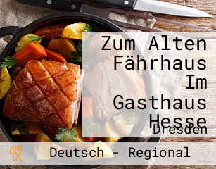 Zum Alten Fährhaus Im Gasthaus Hesse